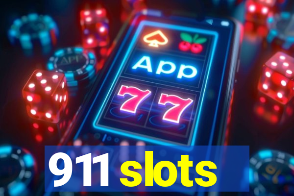 911 slots