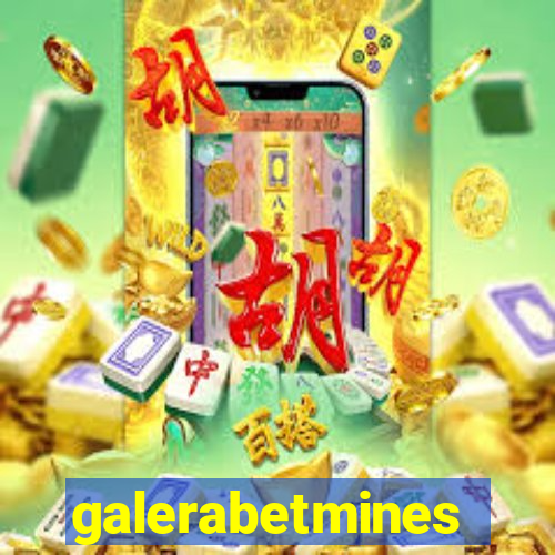 galerabetmines