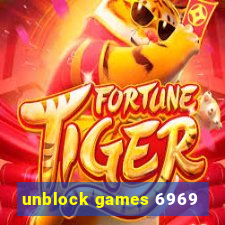 unblock games 6969