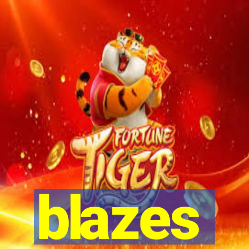 blazes