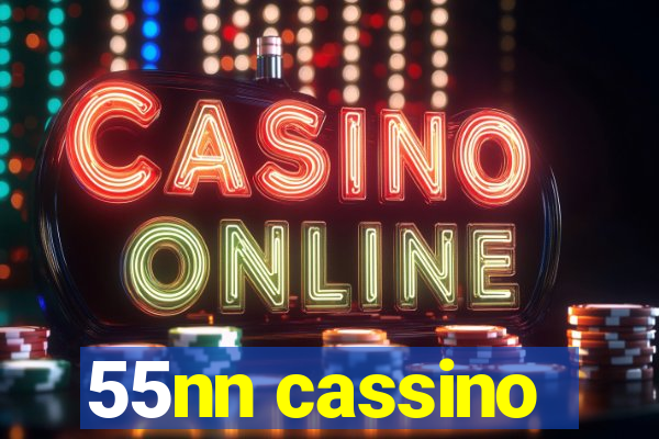 55nn cassino