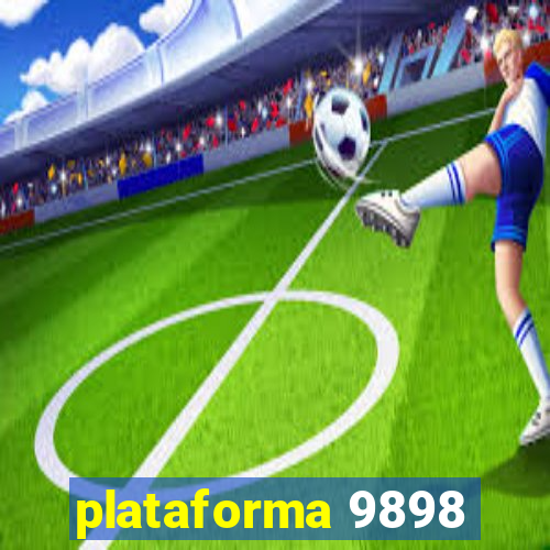 plataforma 9898