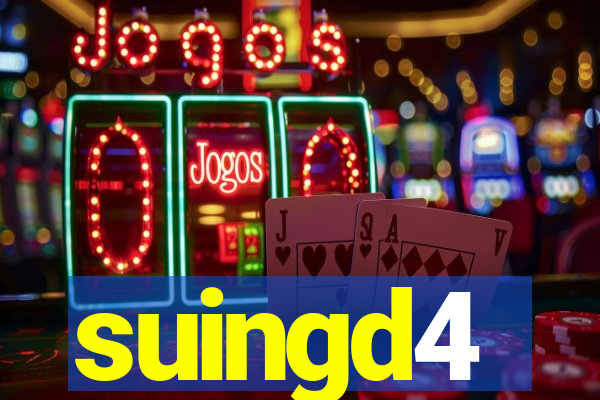 suingd4