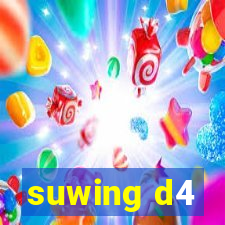 suwing d4