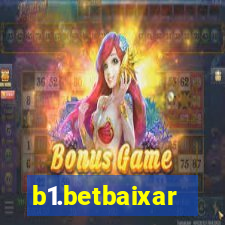 b1.betbaixar