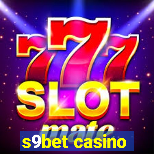 s9bet casino