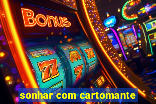 sonhar com cartomante