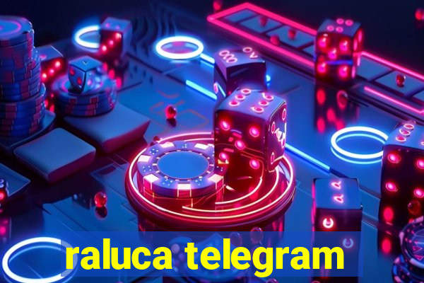 raluca telegram