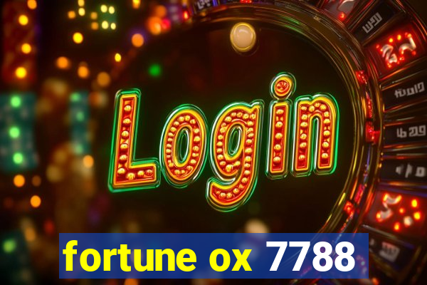 fortune ox 7788