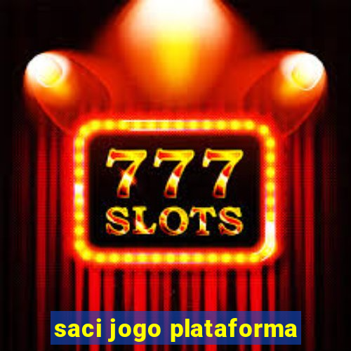 saci jogo plataforma