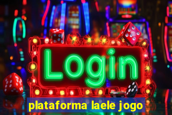 plataforma laele jogo