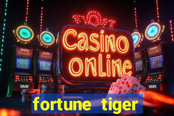 fortune tiger depósito mínimo