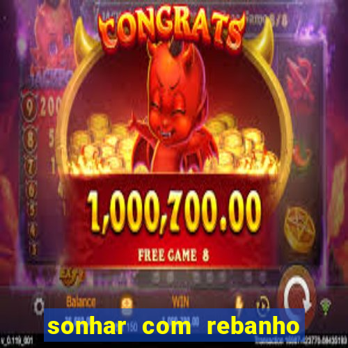 sonhar com rebanho de gado jogo do bicho