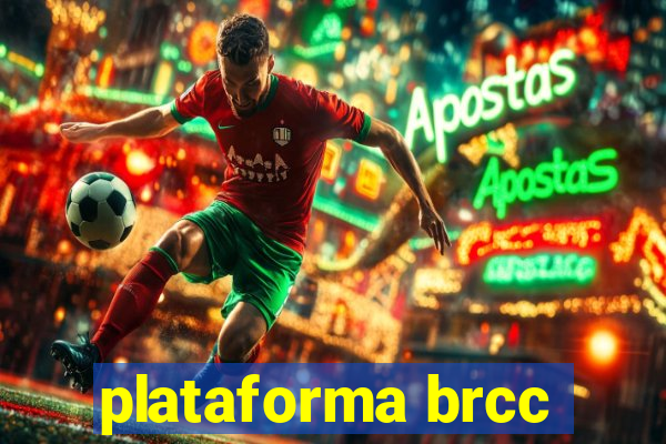 plataforma brcc