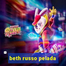 beth russo pelada