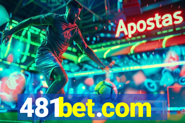 481bet.com