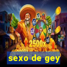 sexo de gey