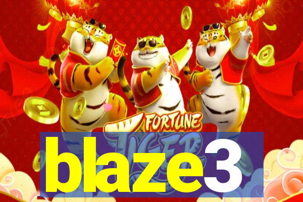 blaze3