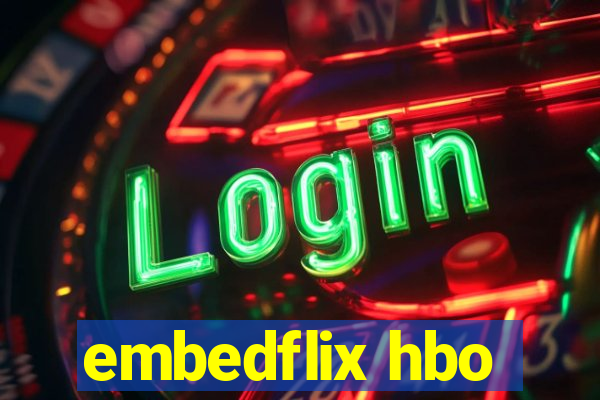 embedflix hbo