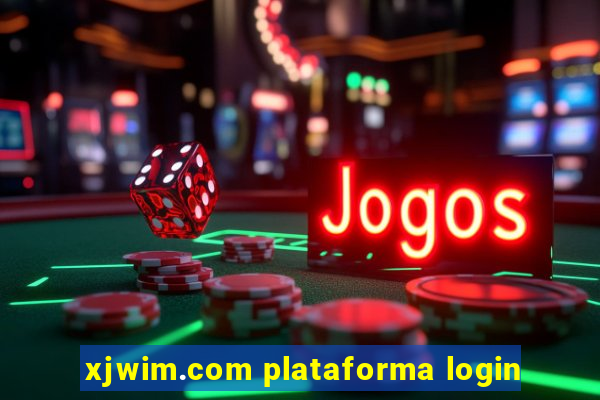 xjwim.com plataforma login