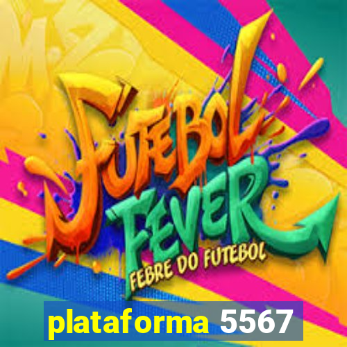 plataforma 5567