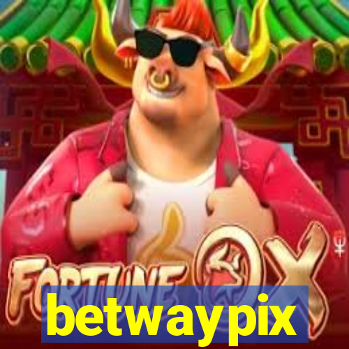 betwaypix