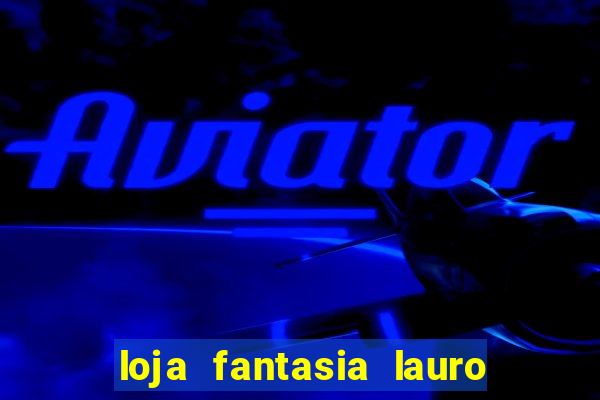 loja fantasia lauro de freitas