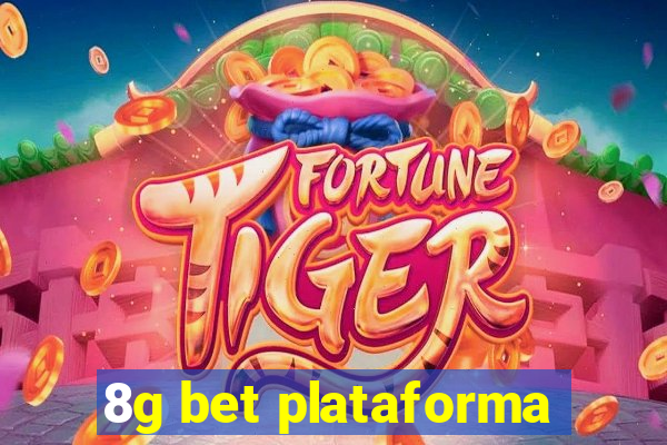 8g bet plataforma