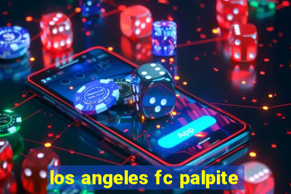 los angeles fc palpite