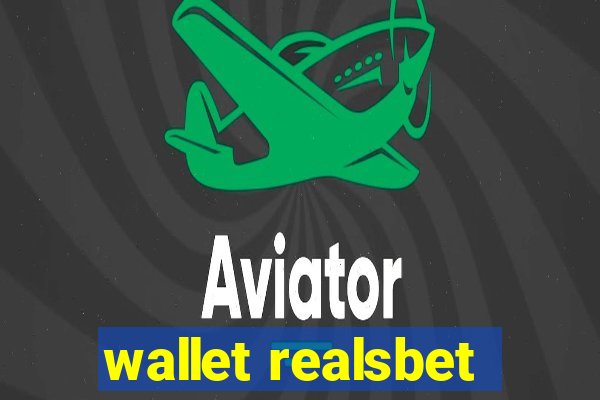 wallet realsbet