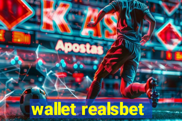 wallet realsbet