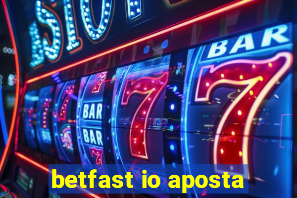 betfast io aposta