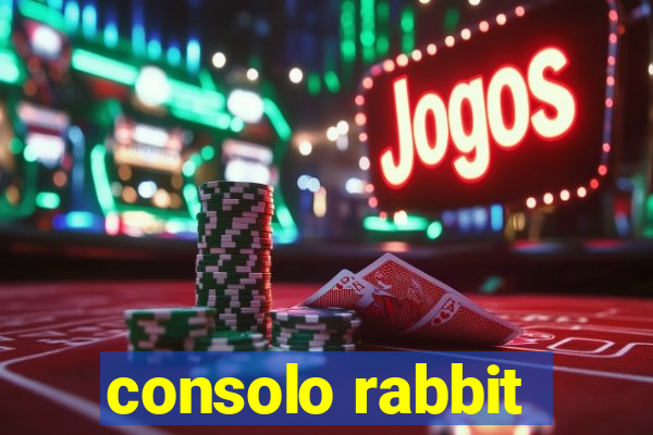 consolo rabbit