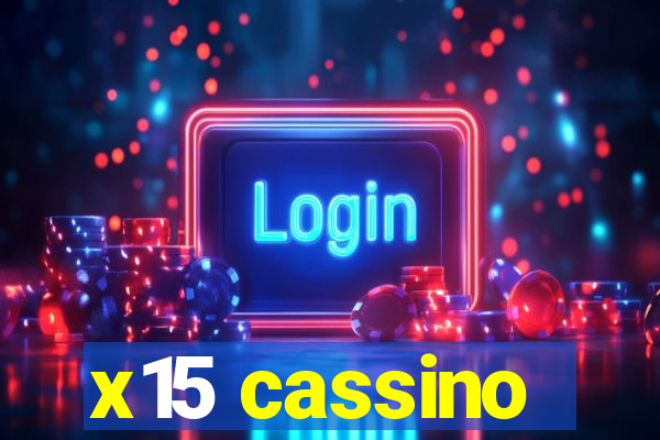 x15 cassino