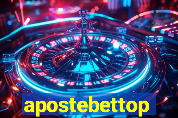 apostebettop