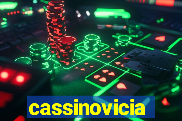 cassinovicia