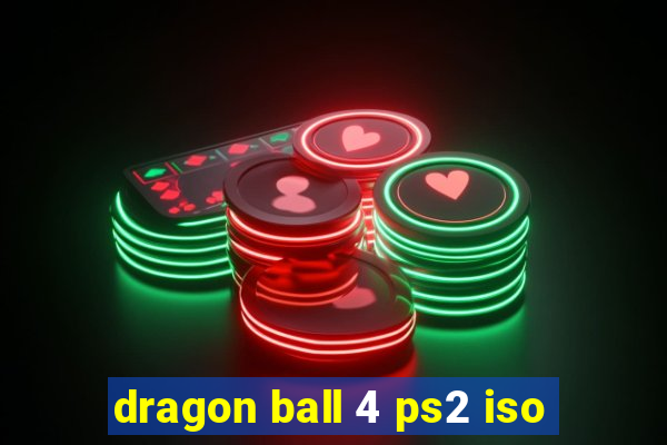 dragon ball 4 ps2 iso