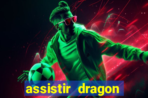 assistir dragon ball super dublado online