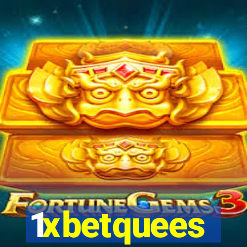 1xbetquees