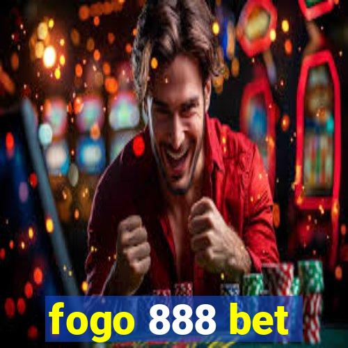 fogo 888 bet