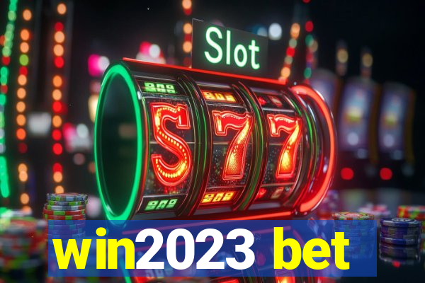 win2023 bet