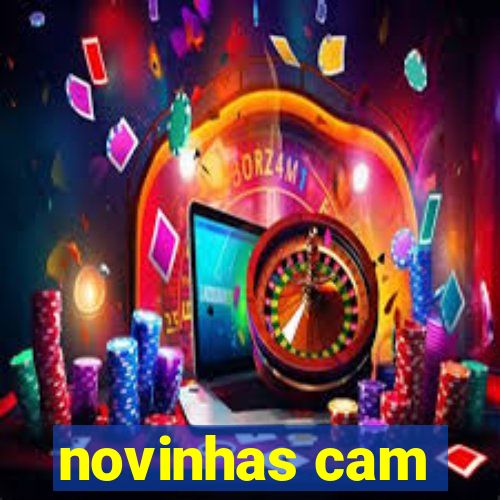 novinhas cam