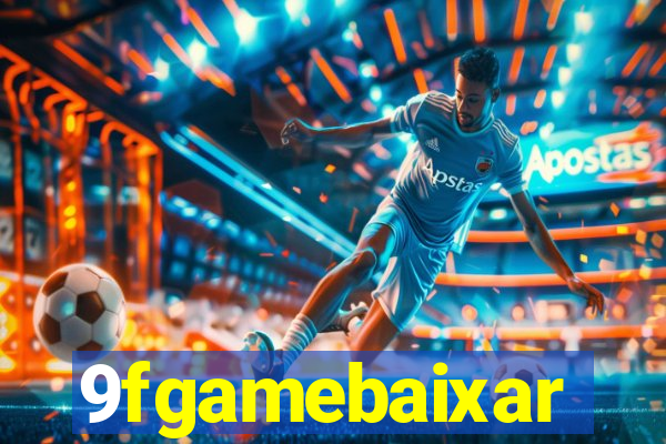 9fgamebaixar