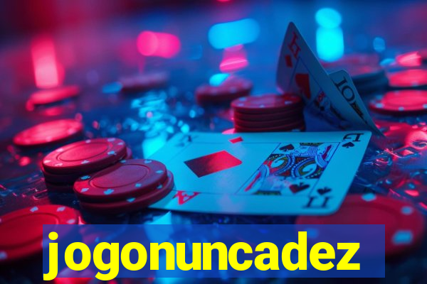 jogonuncadez