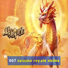 007 cassino royale online