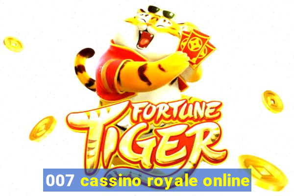 007 cassino royale online