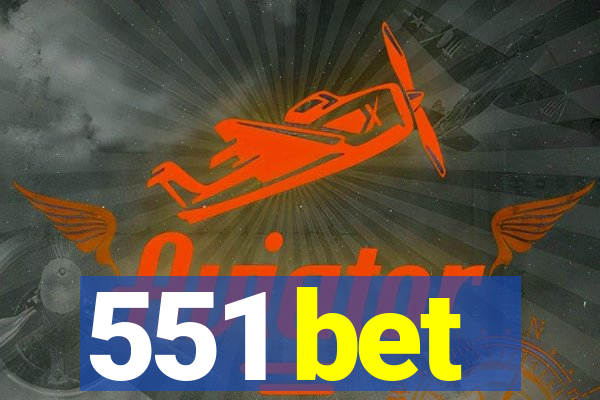 551 bet