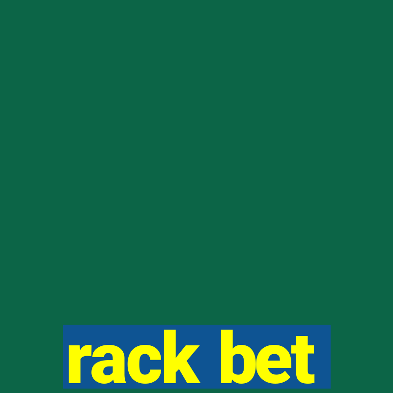 rack bet