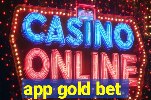 app gold bet