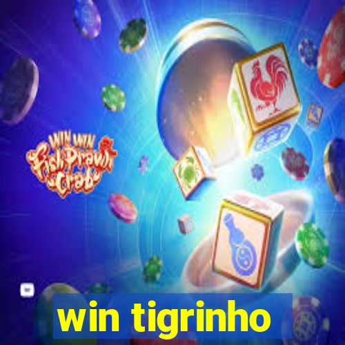 win tigrinho